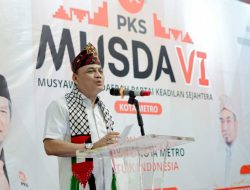Musda VI PKS Kota Metro Jadi Momentum Konsolidasi dan Sinergi Politik untuk Pembangunan